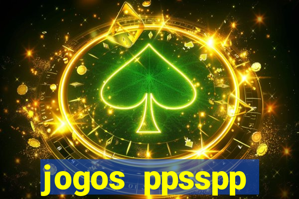 jogos ppsspp download android